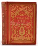 Kisfaludy Károly Versei. Magyar Remekírók. Bp., 1878, Franklin, 240 P. Hatodik Kiadás. Kiadói Aranyozott Egészvászon-köt - Zonder Classificatie