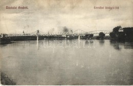 * T3 Arad, Erzsébet Királyné Híd. Kiadja Kerpel Izsó / Bridge (Rb) - Unclassified