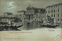 T2/T3 1901 Venice, Venezia; Il Canal Grande Con La Stazione Ferroviaria / Canal With The Railway Station, Gondola (EK) - Unclassified