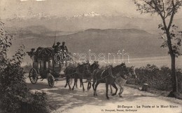 T3 Saint-Cergue, La Poste Et Le Mont-Blanc  / Post Carriage  (b) - Non Classés