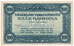 ~1920. 100K 'Vásárlási Visszatérítés' Rajta 'Magyargencsi Hangya Fogy. és Ért.' Bélyegzéssel T:II - Non Classés