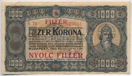 1923. 1000K '8 FILLÉR - NYOLC FILLÉR' Felülnyomással, Nyomdahely Jelölés Nélkül T:III
Adamo K37B - Non Classés