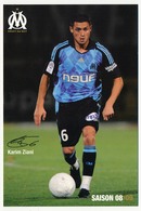 Fiche - Olympique De Marseille OM  - Karim ZIANI - Saison 2008/09 - Deportes