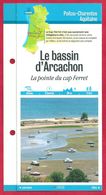 Fiches Randonnées Et Promenades, Le Basin D'Arcachon, La Pointe Du Cap Ferret, Gironde (33), Région Aquitaine - Sports