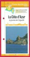 Fiches Randonnées Et Promenades, La Côte D'Azur, La Pointe De L'aiguille, Alpes Maritimes (06) - Sport