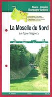Fiches Randonnées Et Promenades, La Moselle Du Nord, La Ligne Maginot, Moselle (57), Région Lorraine - Sports
