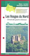 Fiches Randonnées Et Promenades, Les Vosges Du Nord, Circuit Des Quatre Château, Bas Rhin (67), Région Alsace - Sport