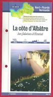 Fiches Randonnées Et Promenades,La Côte D'Albatre, Les Falaise D'Etretat, Seine Maritime (76), Région Normandie - Sport