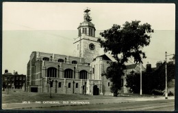 RB 1213 -  Early Real Photo Postcard - The Cathedral - Old Portsmouth Hampshire - Portsmouth