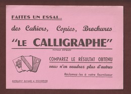 BUVARD - LE CALLIGRAPHE - CAHIERS / COPIES / BROCHURES  - 2 Scannes. - Papeterie