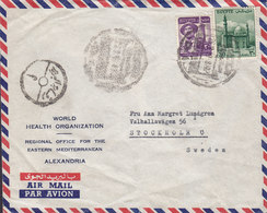 Egypt Egypte WORLD HEALTH ORGANISATION, ALEXANDRIA 1959 Cover Brief STOCKHOLM Sweden Censor Zensur Cds. Mosque Stamp - Lettres & Documents