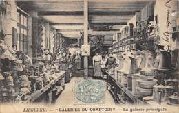 33-LIBOURNE- GALERIES DU COMPTOIR, LA GALERIE PRINCIPALE - Libourne