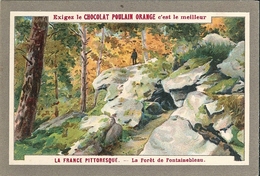 Chromos Chocolat Poulain Orange La France Pittoresque "Forêt De Fontainebleau" N° 19 - Poulain