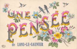 39-LONS-LE-SAULNIER- UNE PENSEE - Lons Le Saunier