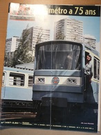 Vie Du Rail 1497 1975 Metro RATP De Paris Histoire Construction Rame De 1900 à 1975 Metiers Stations Tourisme Chantiers - Trains