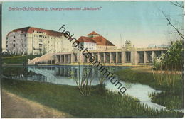 Berlin - Schöneberg - Untergrundbahnhof Stadtpark - Verlag L. Sch. B. - Schoeneberg