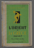 Histoire L'orient Et La Grèce - 18 Años Y Más