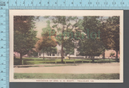 Tallulah LA.  - Residence Of Mrs V. K. Scott   - ED: Guenard-Lucas Drug, Hand Colored - Other & Unclassified