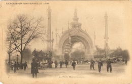 Exposition Universelle 1900 -  La Porte Monumentale  181 - Mostre
