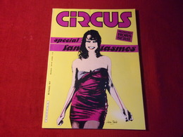 CIRCUS   °°°  No Hs  19 F  Fevrier 84 - Circus