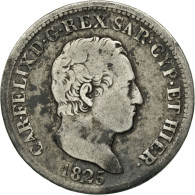 États Italiens, SARDINIA, Carlo Felice, 50 Centesimi, 1825, Torino, TTB - Piémont-Sardaigne-Savoie Italienne