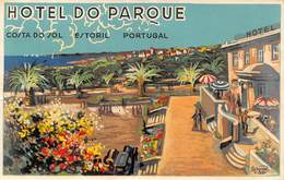 07402 "HOTEL DO PARQUE - COSTA DO SOL - ESTORIL - PORTUGAL" ETICH. ORIG. LABEL - Etiquettes D'hotels