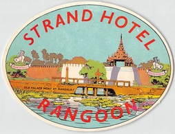 07407 "STRAND HOTEL - RANGOON" ETICH. ORIG. LABEL - Etiquettes D'hotels
