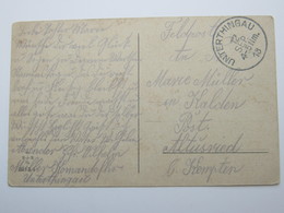 1918 , UNTERTHINGAU , Klater Stempel Auf Karte - Feldpost (Portofreiheit)