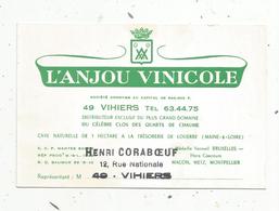 Carte De Visite , L'ANJOU VINICOLE , 49 ,VIHIERS , Henri Coraboeuf , Clos Des Quarts De Chaume - Visitenkarten