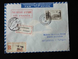 LETTRE RECOMMANDEE POUR ISTAMBOUL PAR VOYAGE D'ETUDE AIR FRANCE -  1947  - - 1927-1959 Cartas & Documentos