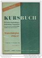 Kursbuch - Für Berlin-Brandenburg Mecklenburg-Vorpommern Provinz Und Land Sachsen - Winterfahrplan 1946/47 - Europa