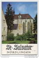 Nördlingen - Katholische Pfarrkirche St. Salvator - 20 Seiten Mit 7 Abbildungen - Herausgeber Kath. Stadtpfarramt - Architecture