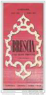 Brescia Und Seine Provinz - Faltblatt Mit 18 Abbildungen 50er Jahre - Italia
