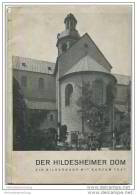 Der Hildesheimer Dom - Dr. August Lax - 2. Auflage 1937 - 48 Seiten Mit 30 Abbildungen - Nedersaksen