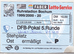 Germany VfL Bochum - Werder Bremen - 1999 DFB Cup 5th Round Match Ticket - Tickets D'entrée
