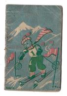 Calendriers - Illustrateur P. Mary  ? - Ski - Puy De Dome - Thiers - Petit Almanach 1945 - Publicité Pharmacie Lavergne - Petit Format : 1941-60