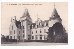 26. La Guerche - Château Du Gravier, Façade Nord. - La Guerche Sur L'Aubois