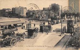 Clichy     92      L'Octroi A L'entrée De Paris       (voir Scan) - Clichy