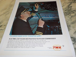 ANCIENNE PUBLICITE VOLS DES PILOTES D ELITE TWA 1965 - Pubblicità