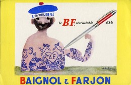 BUVARD L'indélebile Le B F Rétractable BAIGNOL FARJON - Papeterie