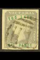 VICTORIA  1854-55 6d Lilac & Green "TOO LATE" Imperf, SG 33, Superb Used With Clear "1" Numeral Postmark, Four Large Mar - Other & Unclassified