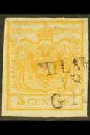 LOMBARDY VENETIA  1850 5c Yellow Ochre, With Wmk, Sass 1, Used During The 1st Month Of Issue With 3 Line Milano /18/Giug - Non Classés