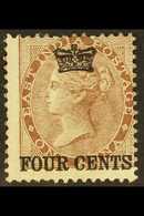 1867  4 Cents On 1a Deep Brown, SG 4, Unused, Fresh With Gum Traces For More Images, Please Visit Http://www.sandafayre. - Straits Settlements