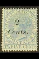 1883  2c On 12c Blue, SG 62, Fine Unused Without Gum. For More Images, Please Visit Http://www.sandafayre.com/itemdetail - Straits Settlements