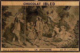 CHROMO   CHOCOLAT IBLED PARIS-MONDICOURT LA JEUNESSE  MUSEE DE LA BIBLIOTHEQUE NATIONALE  PAR N. LANCRET - Ibled