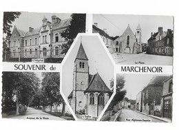 ( 41 ) MARCHENOIR Multivues L'Hopital La Place Avenue De La Gare Rue Alphonse Saunier L'Eglise - Marchenoir