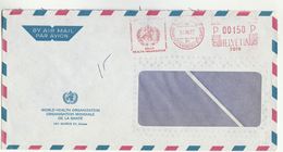 1977 WHO GENEVE Cover Illus METER SLOGAN  World Health Organization , Un United Nations, Switzerland - OMS