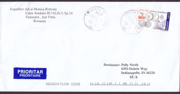 Romania PRIORITAR Prioritaire Label TIMISOARA 2005? Cover Brief INDIANAPOLIS United States Coin Münze Pieces De Monaire - Storia Postale