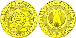 207 200 Euro, Gold, 2002, A, Währungsunion, Mit Zertifikat In Ausgabeschatulle, St., Katalog: J. 494 St - Other & Unclassified