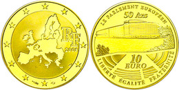 406 10 Euro, Gold, 2008, 50 Jahre Europäische Parlament, KM 1533, In Kapsel, PP. Auflage 3000 Stück.  PP - Autres & Non Classés